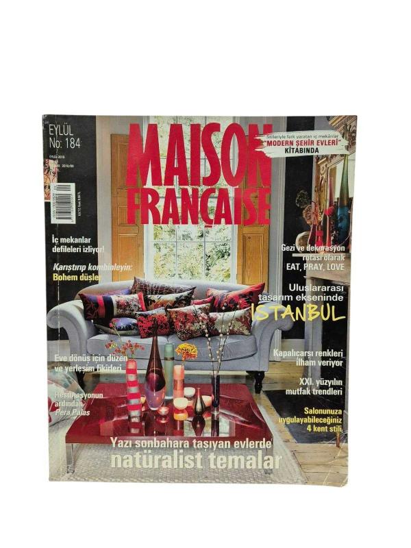Maıson Francaise Dekorasyon Dergisi Eylül 2010 No: 184 Yıl: 15