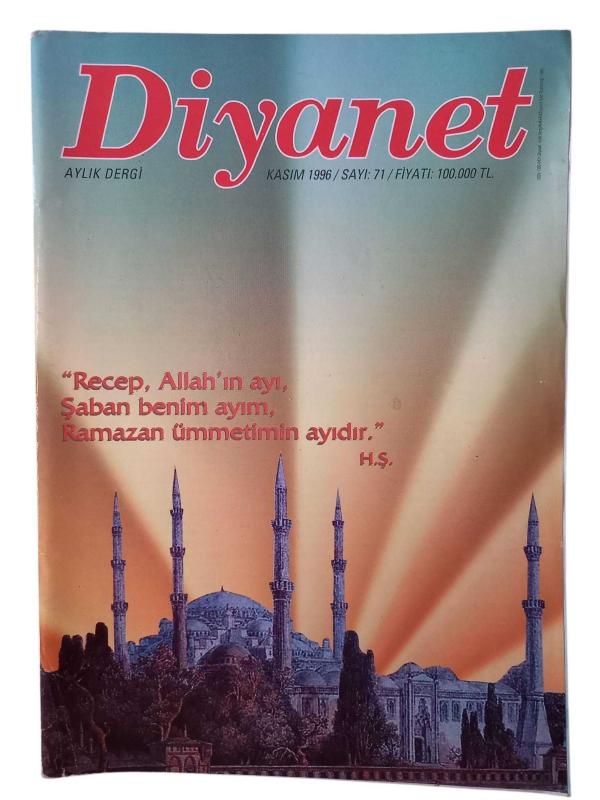 Diyanet Aylık Dergi Kasım 1996 Sayı: 71