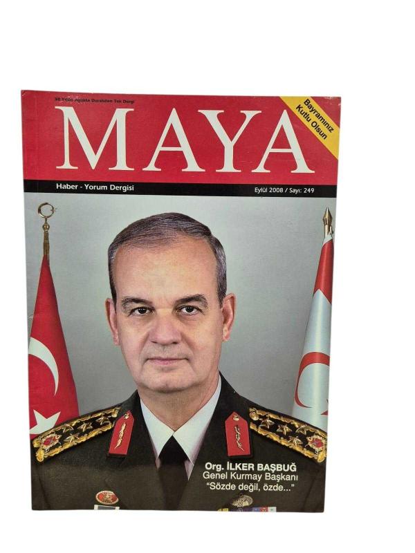 Maya Haber Yorum Dergisi Sayı: 249 Eylül 2008