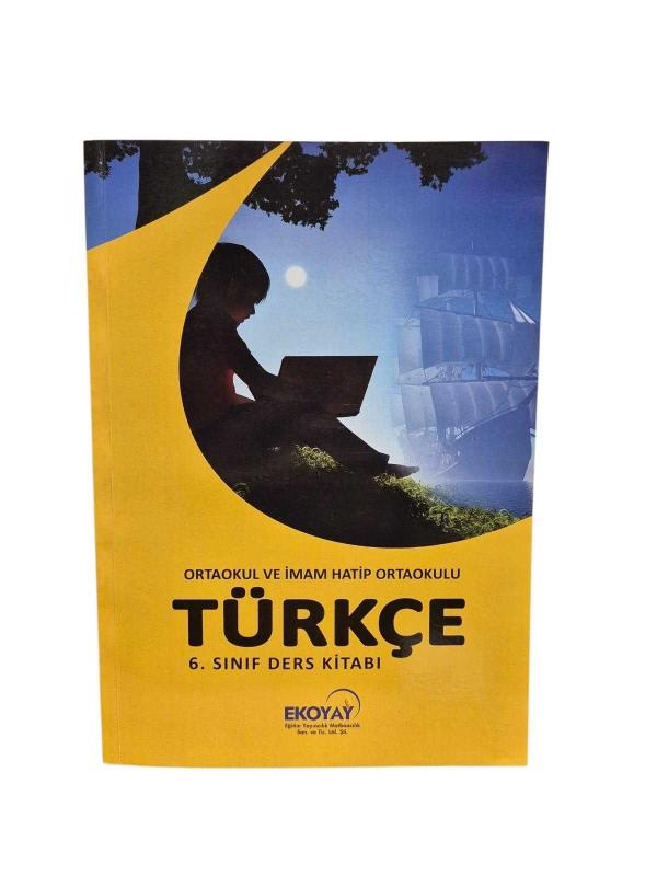 Ortaokul ve İmam Hatip Ortaokulu Türkçe 6. Sınıf Ders Kitabı