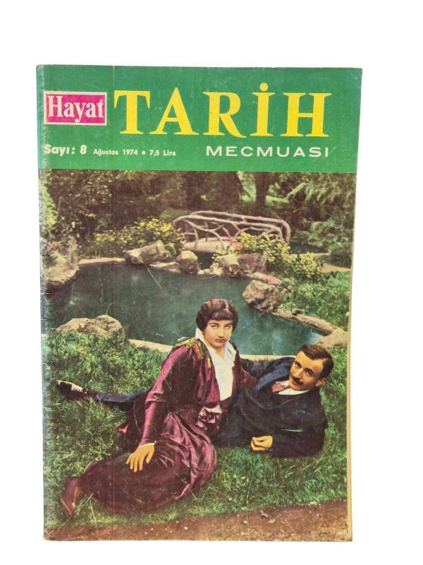 Tarih Mecmuası Sayı: 8 Ağustos 1974
