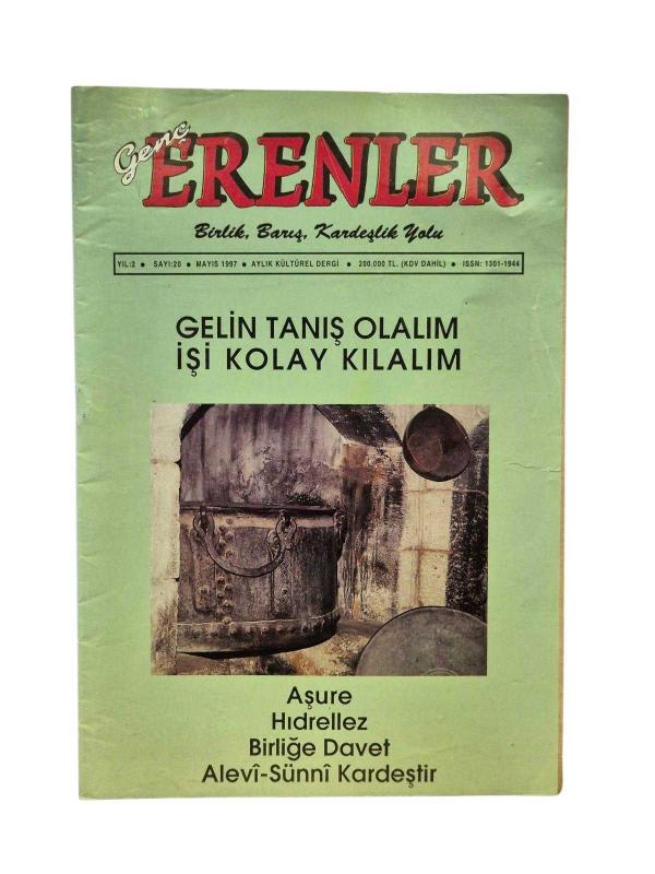 Genç Erenler Birlik, Barış, Kardeşlik Yolu Yıl: 2 Sayı: 20 Mayıs 1997