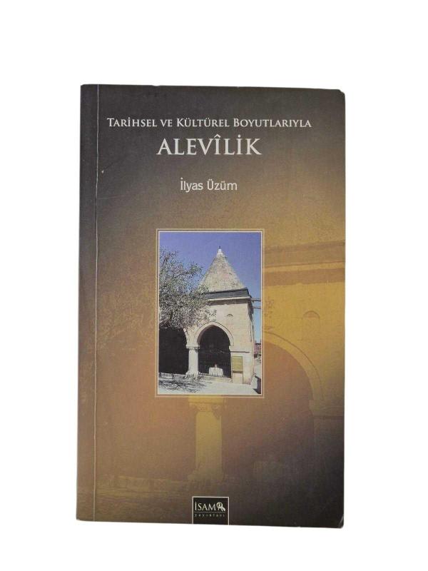 Tarihsel ve Kültürel Boyutlarıyla Alevilik