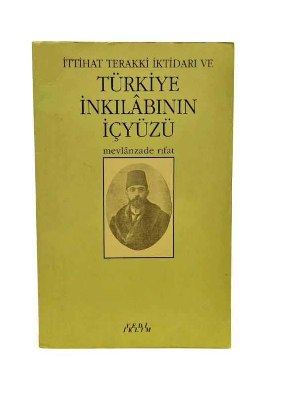 Türkiye İnkılâbının İçyüzü